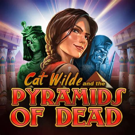 Cat Wilde And The Pyramids Of Dead Betsson